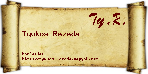 Tyukos Rezeda névjegykártya